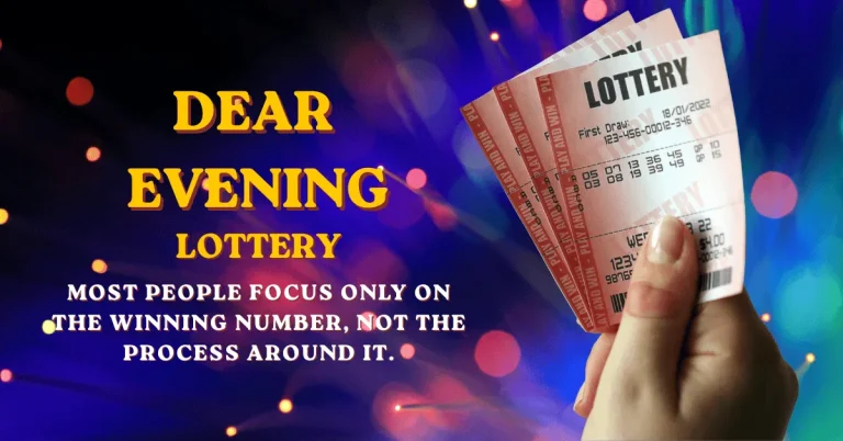 “Colorful promotional graphic for ‘Dear Evening Lottery’ with glowing lights in the background and a hand holding lottery tickets. Text reads: ‘Most people focus only on the winning number, not the process around it.’”
